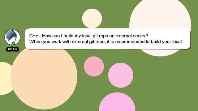 C++ : How can I build my local git repo on external server? смотреть онлайн
