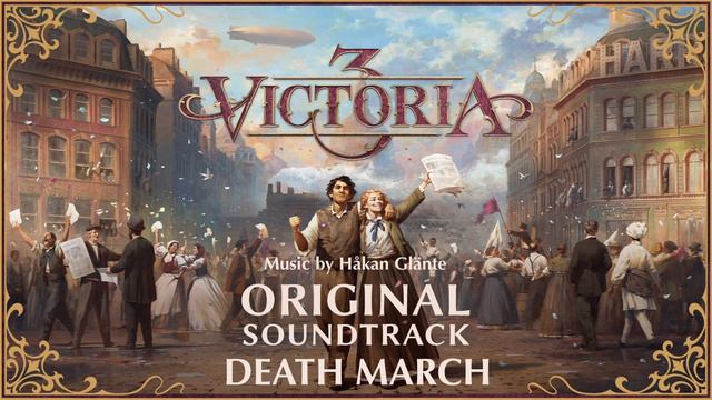 Victoria 3: Death March | Original Soundtrack | Lyrics смотреть онлайн