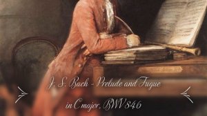 J.S. BACH: Prelude and Fugue in C major BWV 846, Gustav Leonhardt