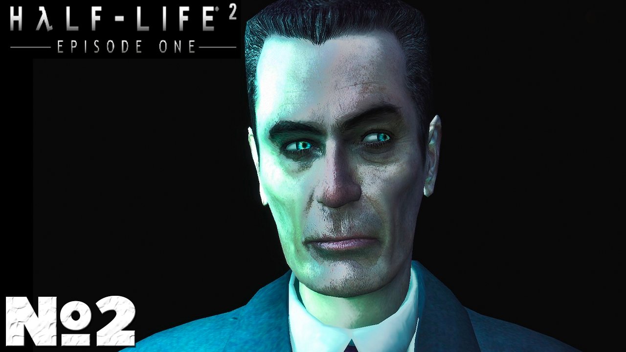 Half-Life 2 Episode One - Прохождение. Часть №2. смотреть онлайн