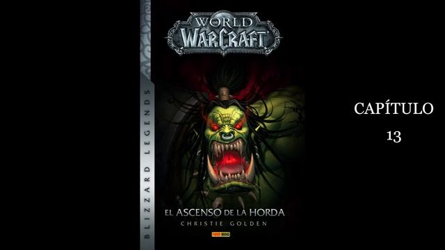 --"MIS BRUJOS"--"El ascenso de la Horda" --Capitulo 13-- Audiolibro / World Of Warcraft смотреть онлайн