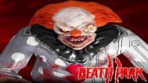 СУМАСШЕДШИЙ КЛОУН ВЕРНУЛСЯ!ХОРРОР ИГРА DEATH PARK 2 ПРОХОЖДЕНИЕ!ПАРК СМЕРТИ 2 ЧАСТЬ!ПРИКОЛЫ И ЮМОР!