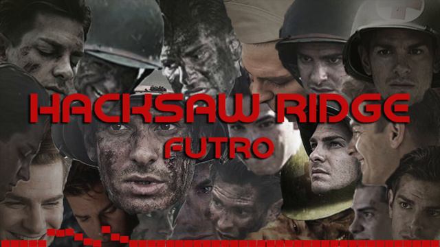 Hacksaw Ridge смотреть онлайн