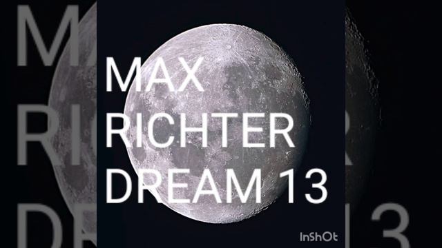 Max Richter - DREAM 13 (1hour) /Meditation Music For Sleep /瞑想・入眠・リラクゼーション