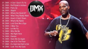 DMX Greatest Hits Full Album 2021 - Best Songs Of DMX 2021