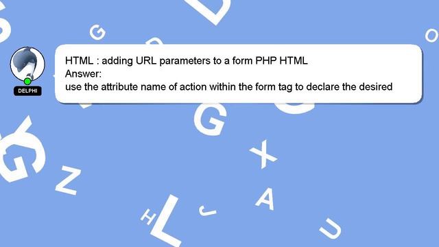 HTML : adding URL parameters to a form PHP HTML смотреть онлайн