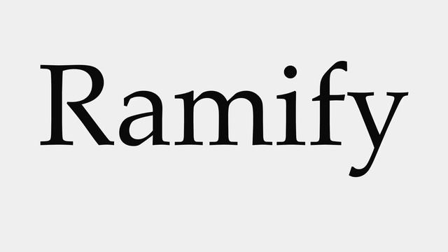 How to Pronounce Ramify смотреть онлайн