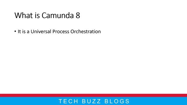 Camunda 8 - Welcome | TECH BUZZ BLOGS смотреть онлайн