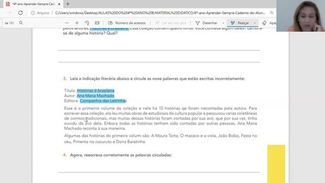 AULA 3 Conhecendo uma escritora de livros infantis e Aula 4 Leitura do conto A camponesinha saga смотреть онлайн