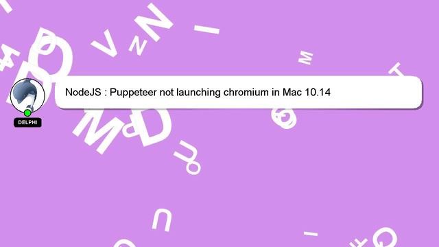 NodeJS : Puppeteer not launching chromium in Mac 10.14 смотреть онлайн
