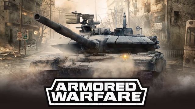 Armored Warfare soundtrack (opening screen) смотреть онлайн
