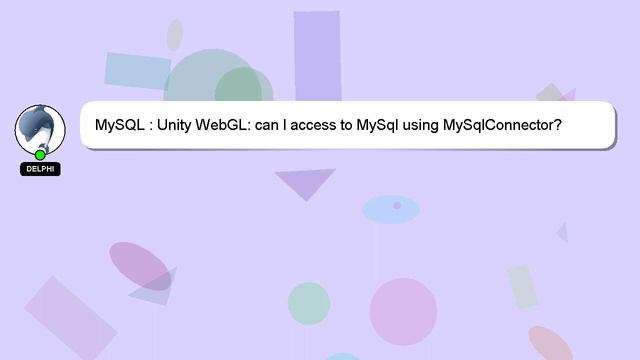 MySQL : Unity WebGL: can I access to MySql using MySqlConnector? смотреть онлайн