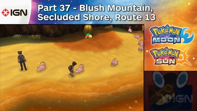 Pokemon: Sun and Moon Walkthrough - Blush Mountain, Secluded Shore, Route 13 смотреть онлайн