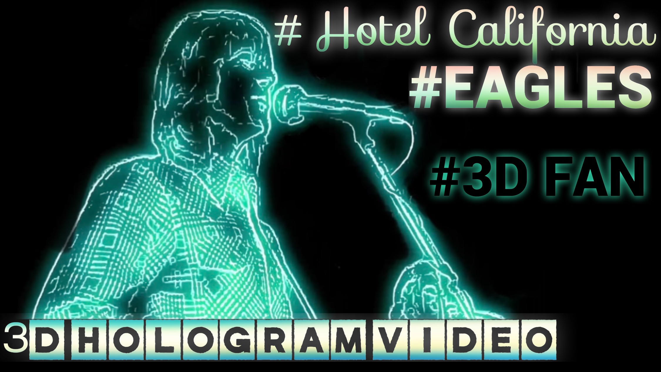 Hotel California.  3D голограмма. Для 3D  вентилятора. #3dhologramfan #hologram #4k