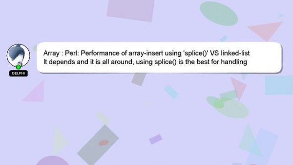 Array : Perl: Performance of array-insert using 'splice()' VS linked-list