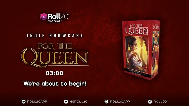 Roll20 Presents Indie Showcase - For the Queen смотреть онлайн