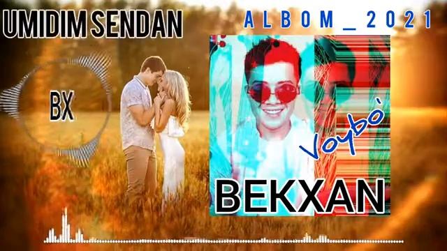 Bekxan vayboʼ mp3 смотреть онлайн