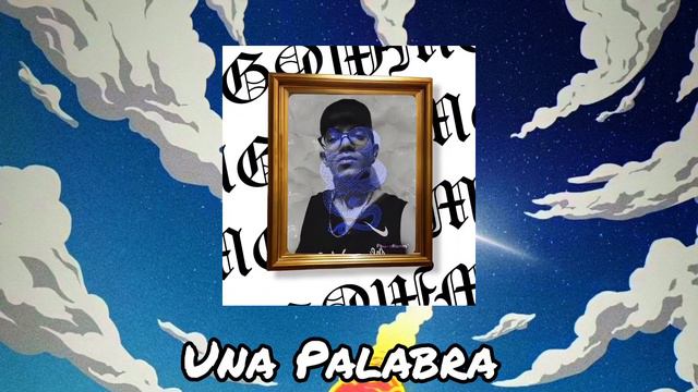 MG - Una Palabra смотреть онлайн