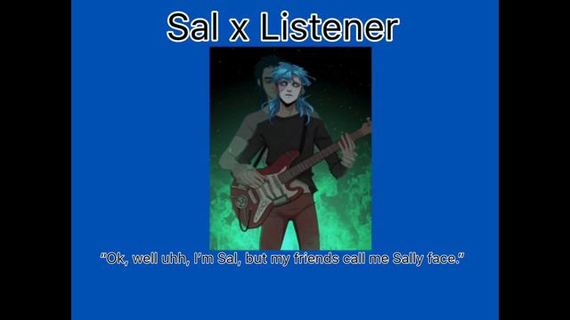 Meeting Sal Fisher after moving in {Sal Fisher x Listener} [Strangers to Lovers] PT. 1/4 смотреть онлайн