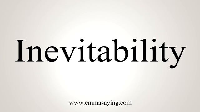 How To Say Inevitability смотреть онлайн