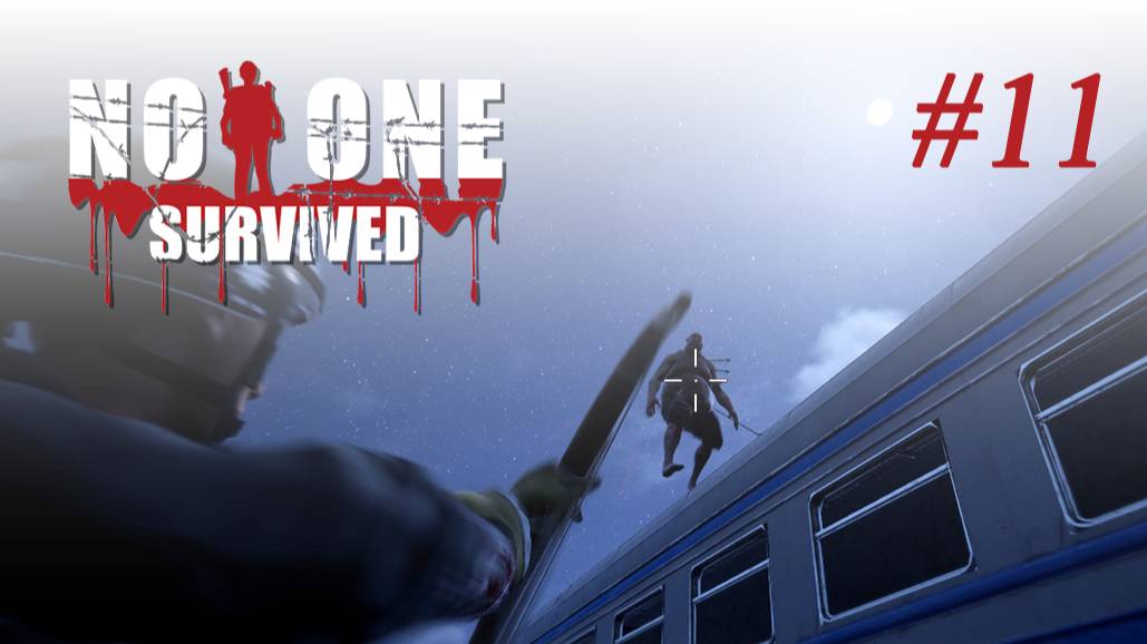 No One Survived #11 Большой прогресс смотреть онлайн