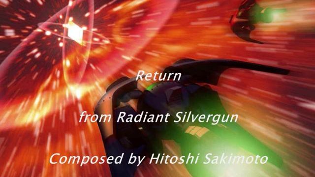 Return - Radiant Silvergun смотреть онлайн