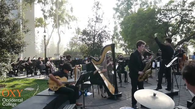 Just Friends: Charlie Parker | Occidental College - Occidental Symphony Orchestra смотреть онлайн