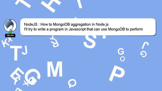 NodeJS : How to MongoDB aggregation in Node.js смотреть онлайн
