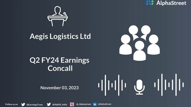 Aegis Logistics Ltd Q2 FY24 Earnings Concall смотреть онлайн