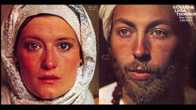 Richard & Linda Thompson • Dimming Of The Day | Dargai (1975) UK смотреть онлайн