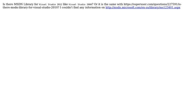 Is there MSDN Library for Visual Studio 2012? смотреть онлайн