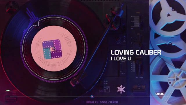 ♫Я Люблю Тебя - Любящий Калибр/I Love U - Loving Caliber смотреть онлайн