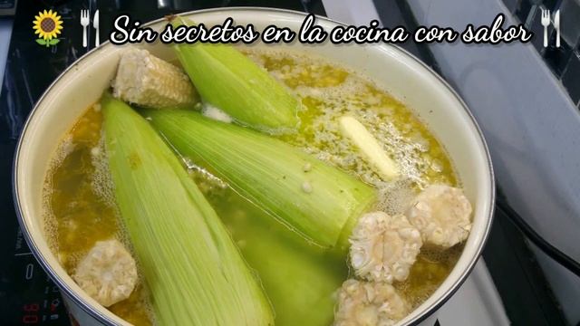 Squites Y Elotes|#SinSecretosEnLaCocinaConSabor.