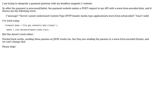 Magento: Magento 2 API: 3rd Party makes a post request to magento API with x-www-form-encoded data смотреть онлайн