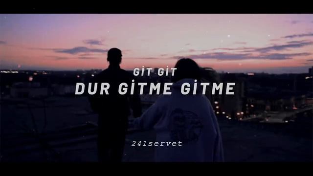 Git git git dur gitme смотреть онлайн