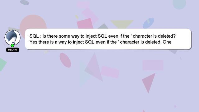 SQL : Is there some way to inject SQL even if the ' character is deleted? смотреть онлайн