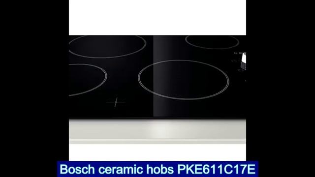 Bosch Ceramic Hobs - Banyo смотреть онлайн