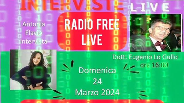 La Scrittrice Antonia Flavio Intervista il Prof. Eugenio Lo Gullo. Radio Free Live - Toronto-Canada смотреть онлайн