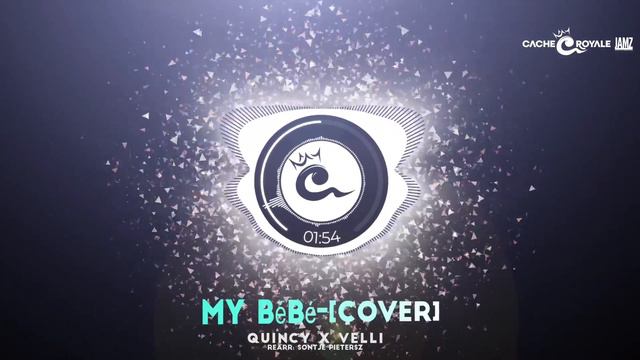 My BéBé [Cover] - Cache Royale X Quincy X Velli смотреть онлайн