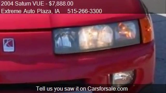 2004 Saturn VUE AUTO V6 for sale in Des Moines, IA 50316 at смотреть онлайн
