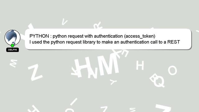 PYTHON : python request with authentication (access_token) смотреть онлайн