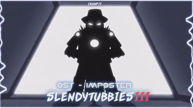 The Imposter Soundtrack Slendytubbies III