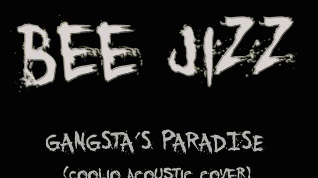 Bejeezus - Gangstas paradise (Coolio acoustic cover) смотреть онлайн