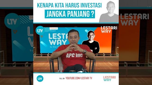1 Minute Lestari Way - Episode 4-4. Kenapa Kita Harus Berinvestasi di Jangka Panjang смотреть онлайн