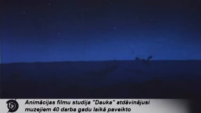 Animāciju studija "Dauka" nodod savas filmas muzejiem. смотреть онлайн