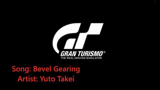 Gran Turismo Soundtrack - Yuto Takei - Bevel Gearing смотреть онлайн