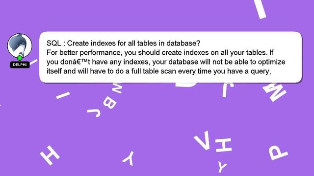 SQL : Create indexes for all tables in database? смотреть онлайн