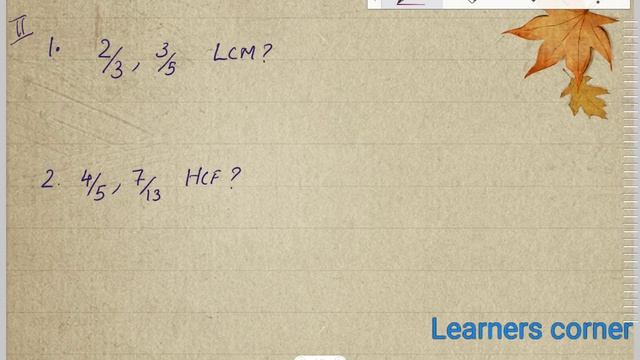 VEO MATHS LCM And HCF All Types Discussed