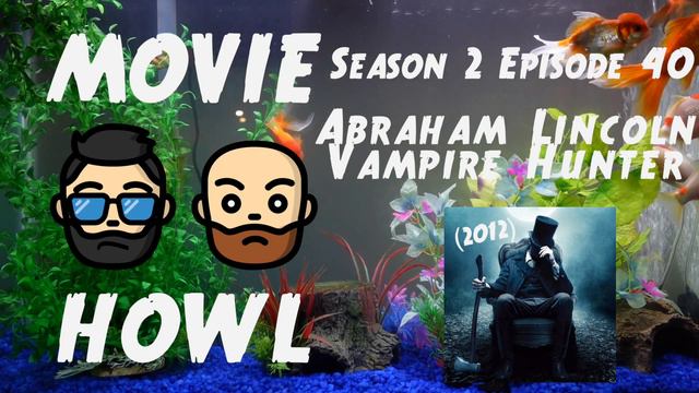 Abraham Lincoln Vampire Hunter (2012) - Don't judge a movie by its title смотреть онлайн