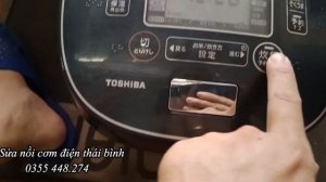 Nồi cơm toshiba RC- 18VSN báo lỗi C11